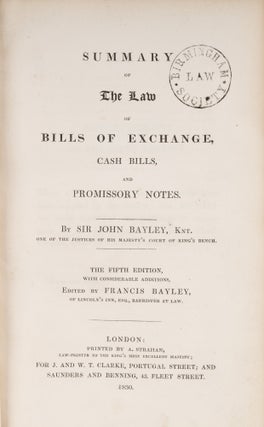 Summary of the Law of Bills of Exchange, Cash Bills, and Promissory...