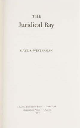 The Juridical Bay.