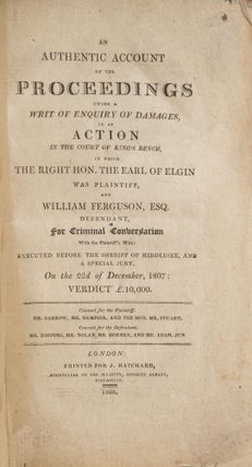 An Authentic Account of the Proceedings Under a Writ of Enquiry of...