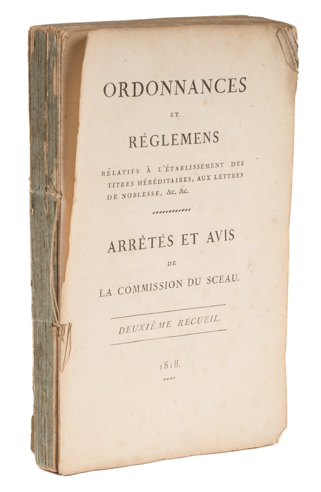 Item #73536 Ordonnances et Reglemens Relatifs a l'Etablissement des Titres. Nobility, France.