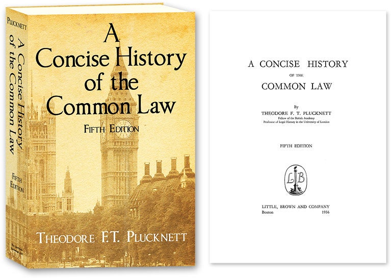 Item #73584 A Concise History of the Common Law. Fifth Edition. Theodore F. T. Plucknett.