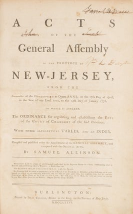 Acts of the General Assembly of the Province of New-Jersey, From the..
