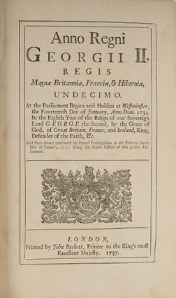 Anno Regni Georgii II Regis... Undecimo, 1738.