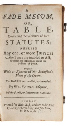 A Vade Mecum, Or, Table, Containing the Substance of Such Statutes...