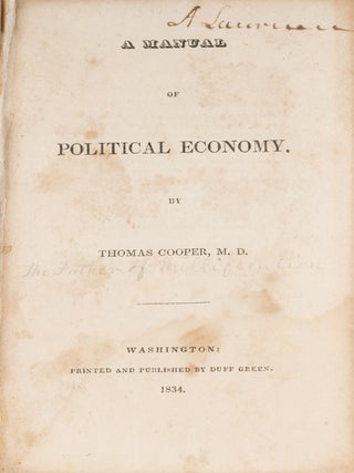 A Manual of Political Economy. Washington, 1834.