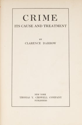 Crime: Its Cause and Treatment, in dust jacket, signed by Darrow.