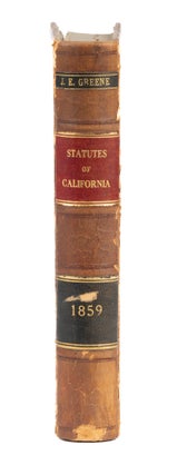 The Statutes of California Passed at the Tenth Session of the...