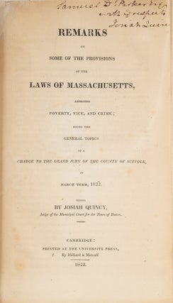 Remarks on Some of the Provisions of the Laws of Massachusetts,...