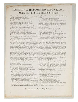 Item #73666 Lines by a Reformed Drunkard, Writing for the Benefit of His Fellow. Broadside,...