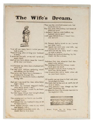 Item #73668 The Wife's Dream, Northampton, England, c1850. Broadside, Temperance, Great Britain