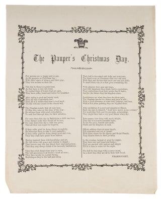 Item #73676 The Pauper's Christmas Day, England, c1850. Broadside, Poor Laws, Great Britain