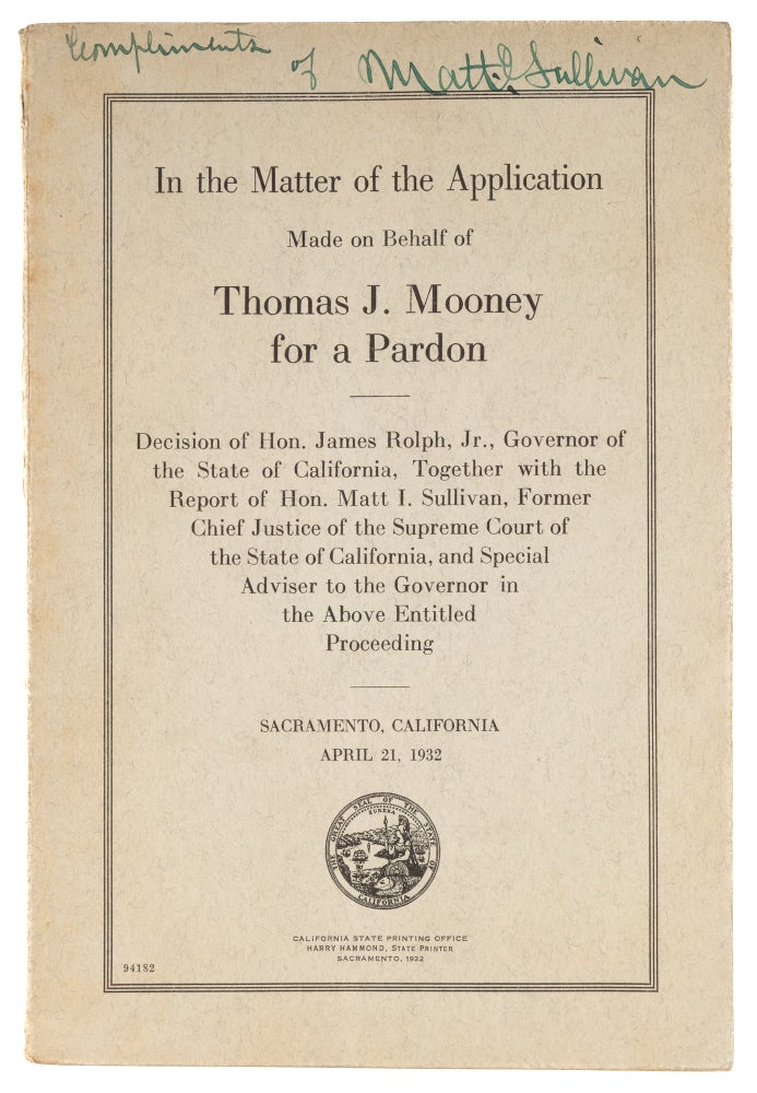 Item #73703 In the Matter of the Application Made on Behalf of Thomas J Mooney. California, Thomas J. Mooney.