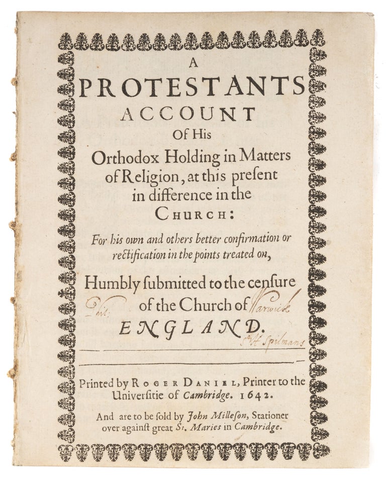 Item #73711 A Protestants Account of his Orthodox Holding in Matters of Religion. Sir Henry Spelman.