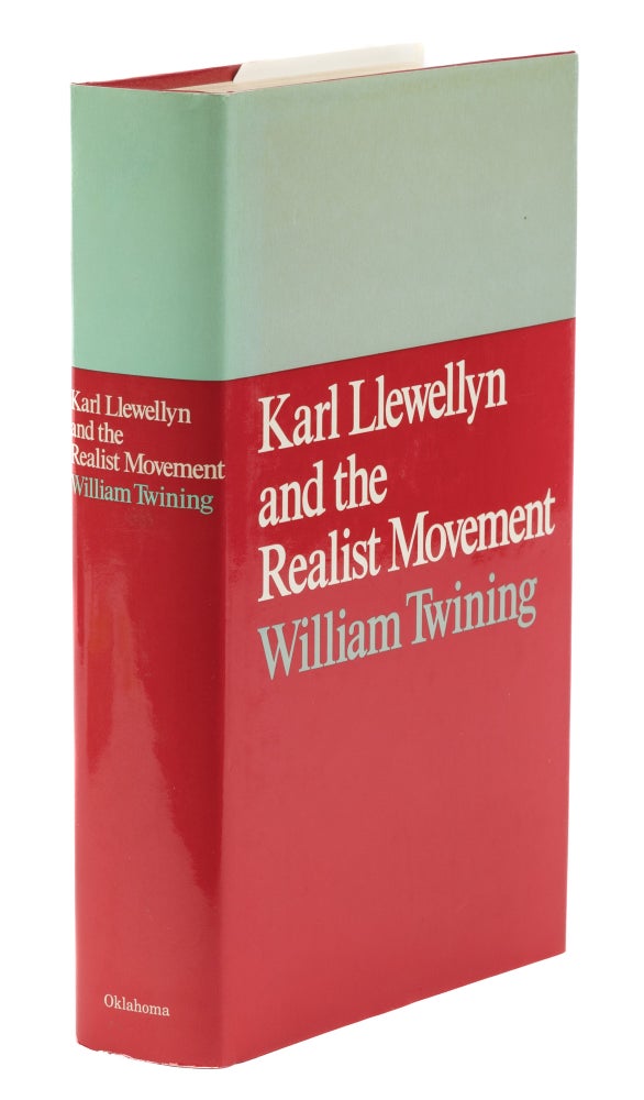 Item #73776 Karl Llewellyn and the Realist Movement. William Twining.
