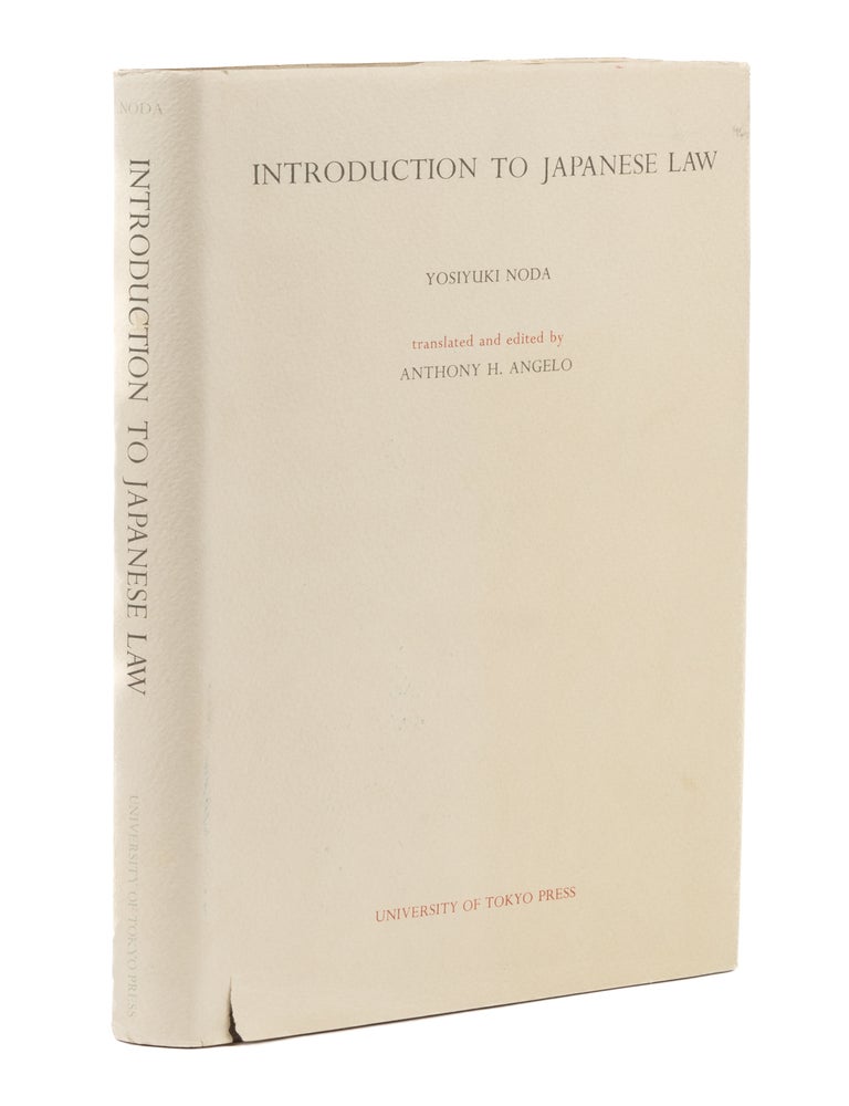 Item #73788 Introduction to Japanese Law. Yosiyuki Noda, Anthony H. Angelo.