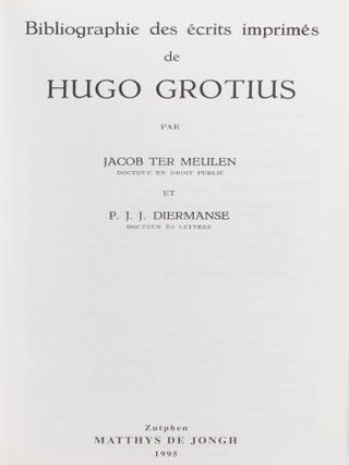 Bibliographie des Ecrits sur Hugo Grotius