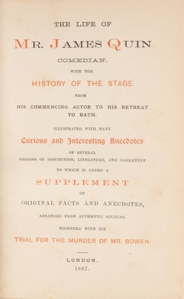 The Life of Mr James Quin, Comedian; With a History of the Stage...