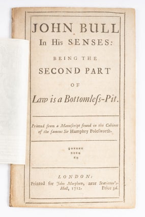 Law is a Bottomless Pit, Or, The History of John Bull, London, 1712.
