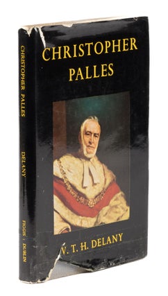 Item #73833 Christopher Palles, Lord Chief Baron of Her Majesty's Court of. V. T. H. Delaney