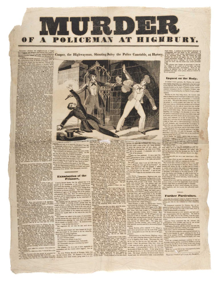 Item #73852 Murder of a Policeman at Highbury. [London, 1842]. Broadside, Execution, Thomas Cooper, Timothy Daly.