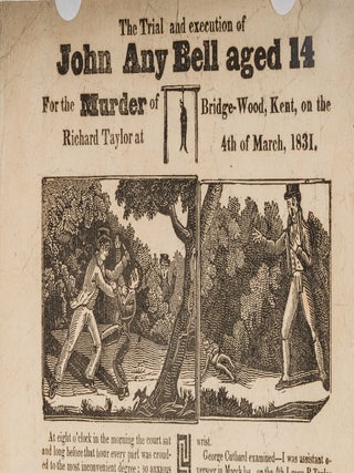 The Trial and Execution of John Any Bell Aged 14 For the Murder...