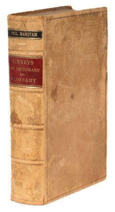 Item #73887 A Law Dictionary and Glossary, Primarily for the Use of Students. J. Kinderick Kinney