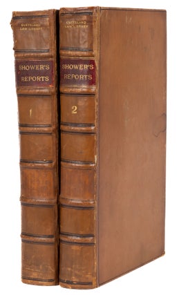 Item #73924 The Reports of Sir Bartholomew Shower, Knt [with] The Second Part. Sir Bartholomew...