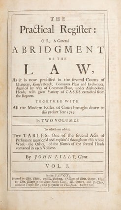 The Practical Register: Or, A General Abridgement of the Law...