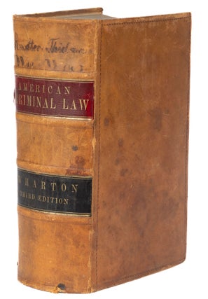 Item #73950 A Treatise on the Criminal Law, Third Edition. 1855. Francis Wharton