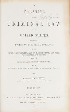 A Treatise on the Criminal Law, Third Edition. 1855.