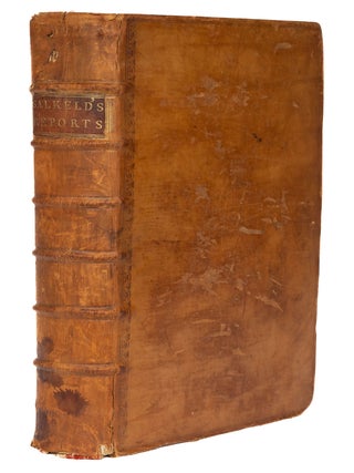 Item #73967 Reports of Cases Adjudged in the Court of King's Bench; With Some. William Salkeld,...