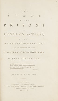 The State of the Prisons in England [With] Historical Remarks...