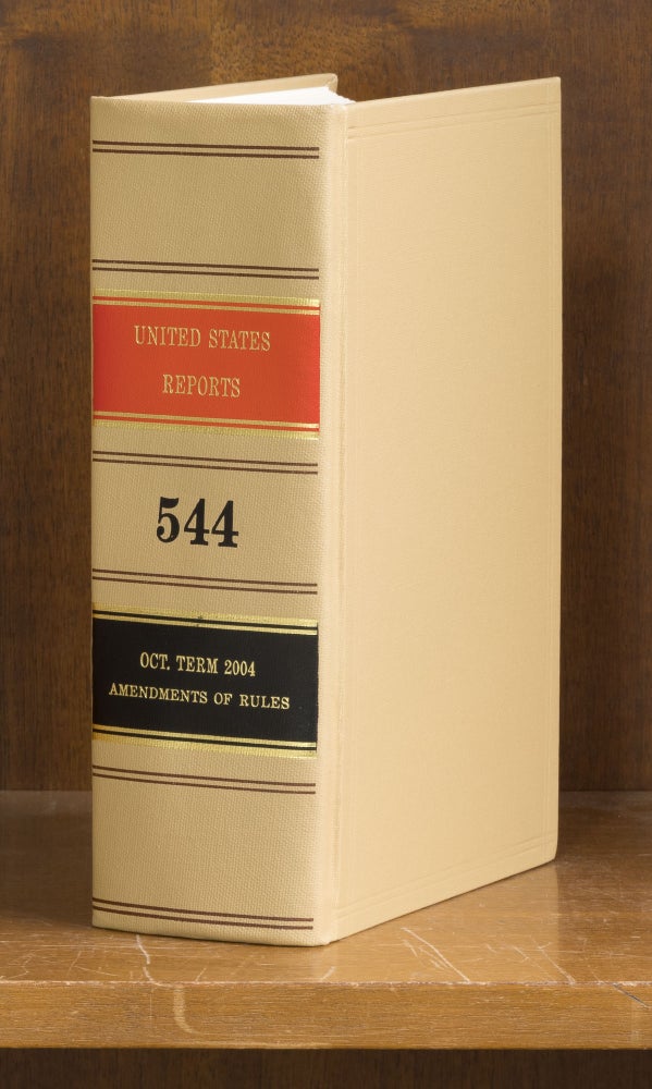 Item #74011 United States Reports. Vol. 544 (Oct. Term 2004). Washington, 2007. United States Government Printing Office.
