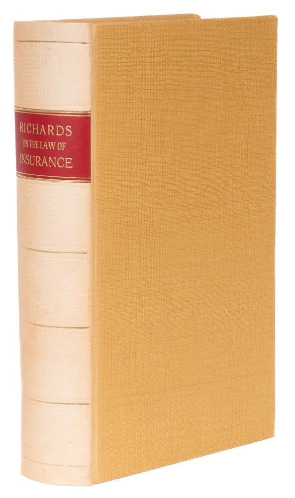 Item #74039 A Treatise on the Law of Insurance, Fire, Life, Accident, Marine. George Richards.