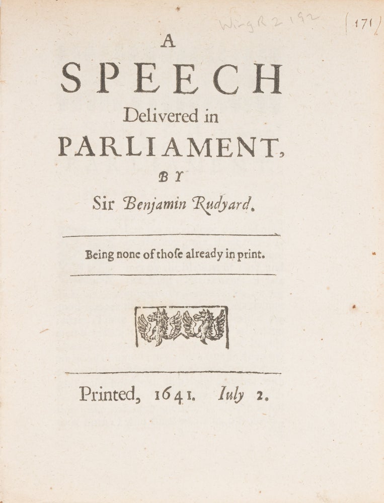 Item #74085 A Speech Delivered in Parliament, By Sir Benjamin Rudyard. Sir Benjamin Rudyerd.