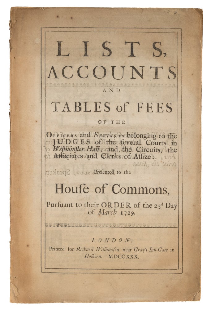 Item #74102 Lists, Accounts and Tables of Fees of the Officers and Servants. Courts, Great Britain.