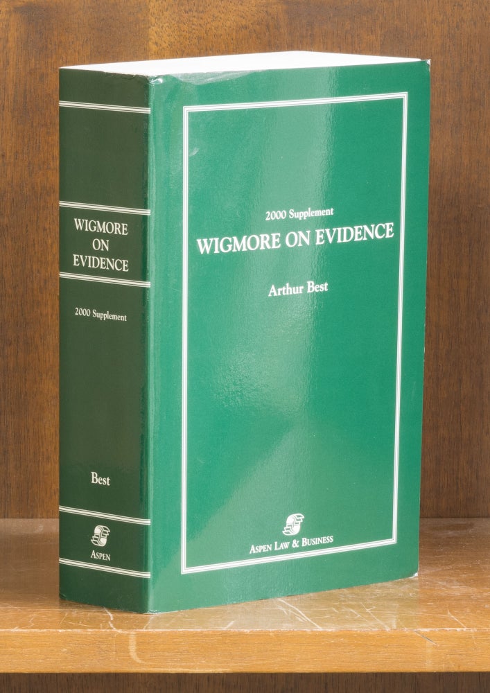Item #74118 Wigmore on Evidence. 2000 Cumulative Supplement ONLY. 1 softbound. Arthur Best, John Henry Wigmore.