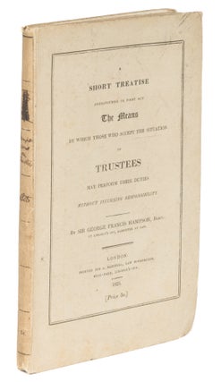 Item #74131 A Short Treatise Endeavouring to Point Out the Means by Which Those. George Francis...