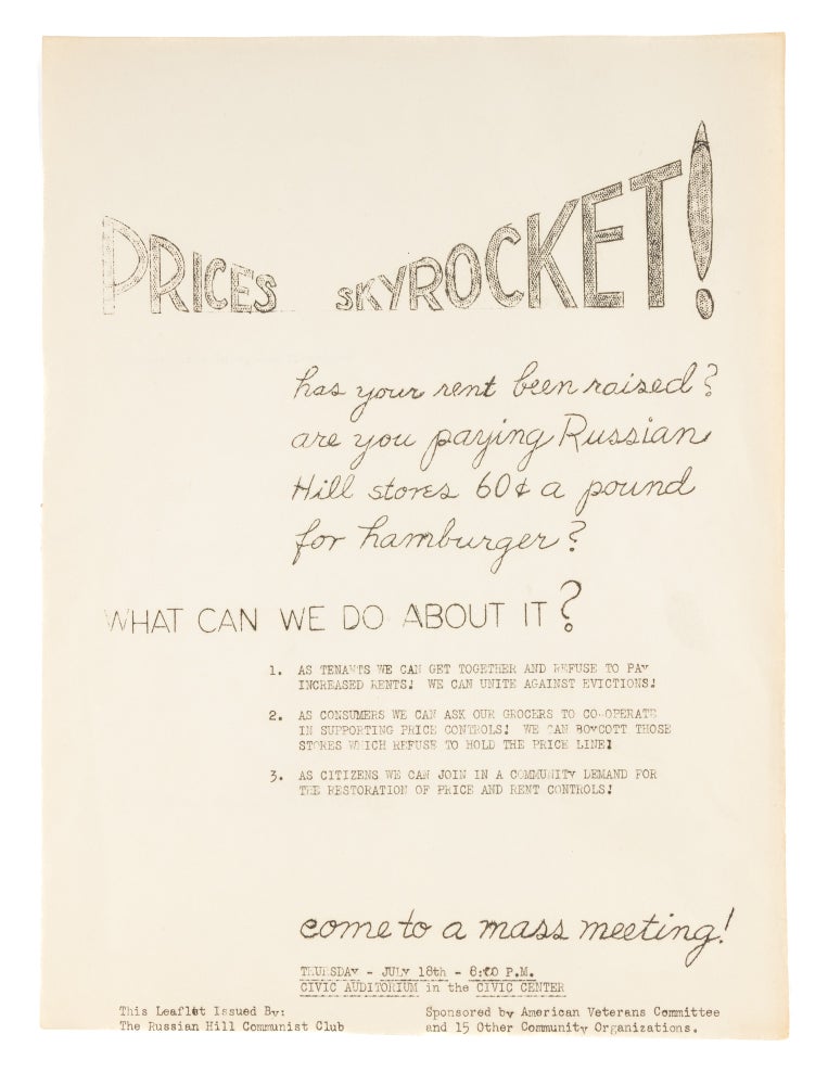 Item #74138 Prices Skyrocket! Has Your Rent Been Raised? Are You Paying. Broadside, Russian Hill Communist Club.