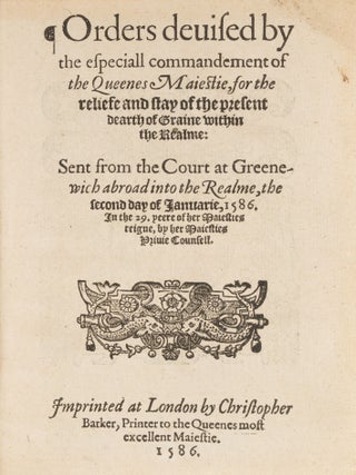 Orders Devised by the Especiall Commandement of the Queenes Maiestie..