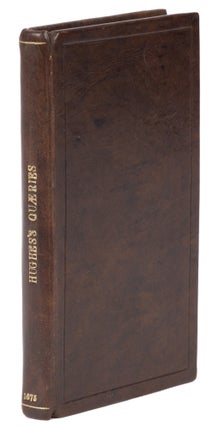 Item #74145 Hughes's Queries; Or, Choice Cases for Moots, Containing Several. William Hughes, Of...