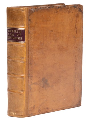 The Law of Distresses and Replevins, Delineated, Wherein the Whole...