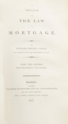 A Treatise on the Law of Mortgage..., London, 1821-1823.