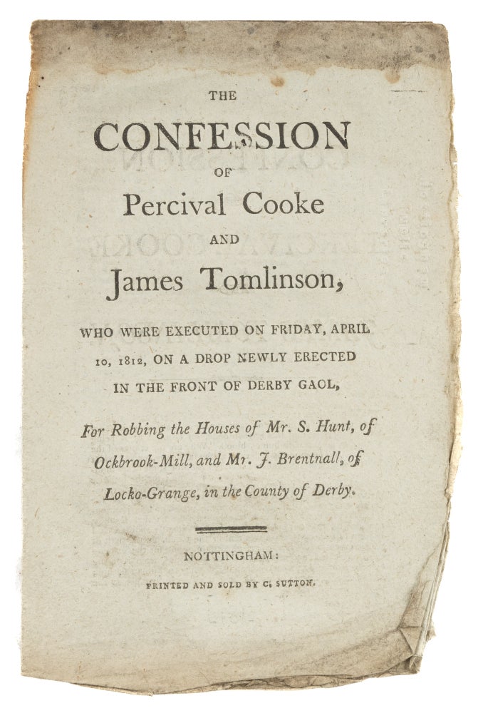 Item #74216 The Confession of Percival Cooke and James Tomlinson, Who Were. Criminals, Percival Cooke, James Tomlinson.