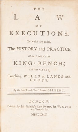 The Law of Executions, To which are Added, The History and Practice...