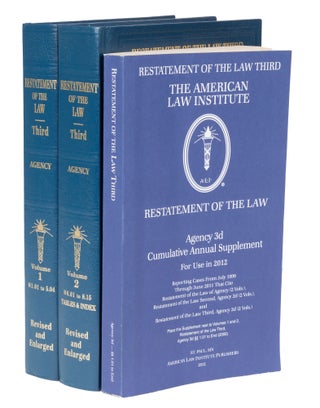 Item #74302 Restatement of the Law 3d. Agency. 2 Vols. 2006 w/2012 supp pamphlet. American Law...