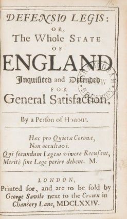 Defensio Legis, Or, The Whole State of England Inquisited and...