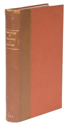 Item #74486 A Treatise on the Principles of Pleading in Civil Actions. Henry John Stephen