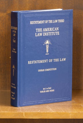 Item #74504 Restatement of the Law. Unfair Competition 3d. 1 Vol. with 2013 supp. American Law...