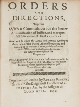 Orders and Directions, Together With a Commission for the Better...
